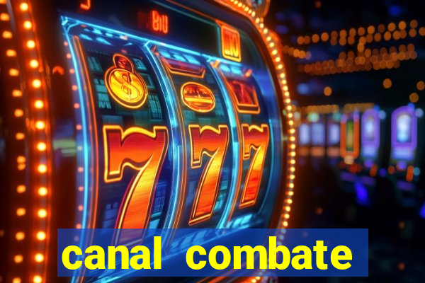 canal combate online ao vivo multicanais